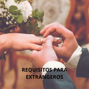 Requisitos para extranjeros que se casan en Venezuela: Guía completa para matrimonios internacionales en Venezuela